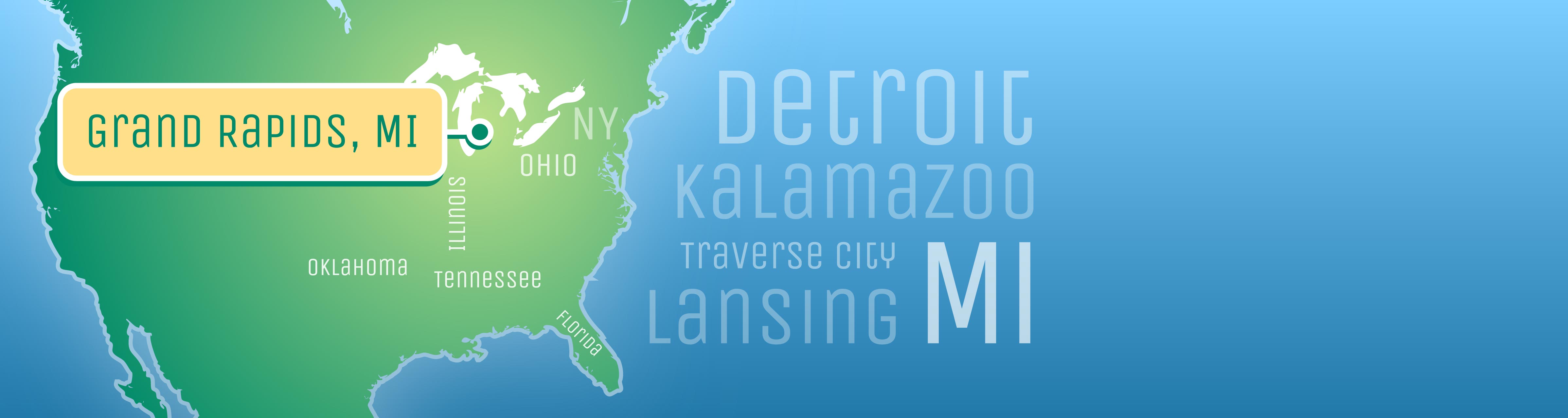 Map showing we are located in Grand Rapids, MI, but serving Detroit, Kalamazoo, Lansing, and Traverse City. We have placed candidates in New York, Ohio, Illinois, Okalahome, Tennessee and Florida.